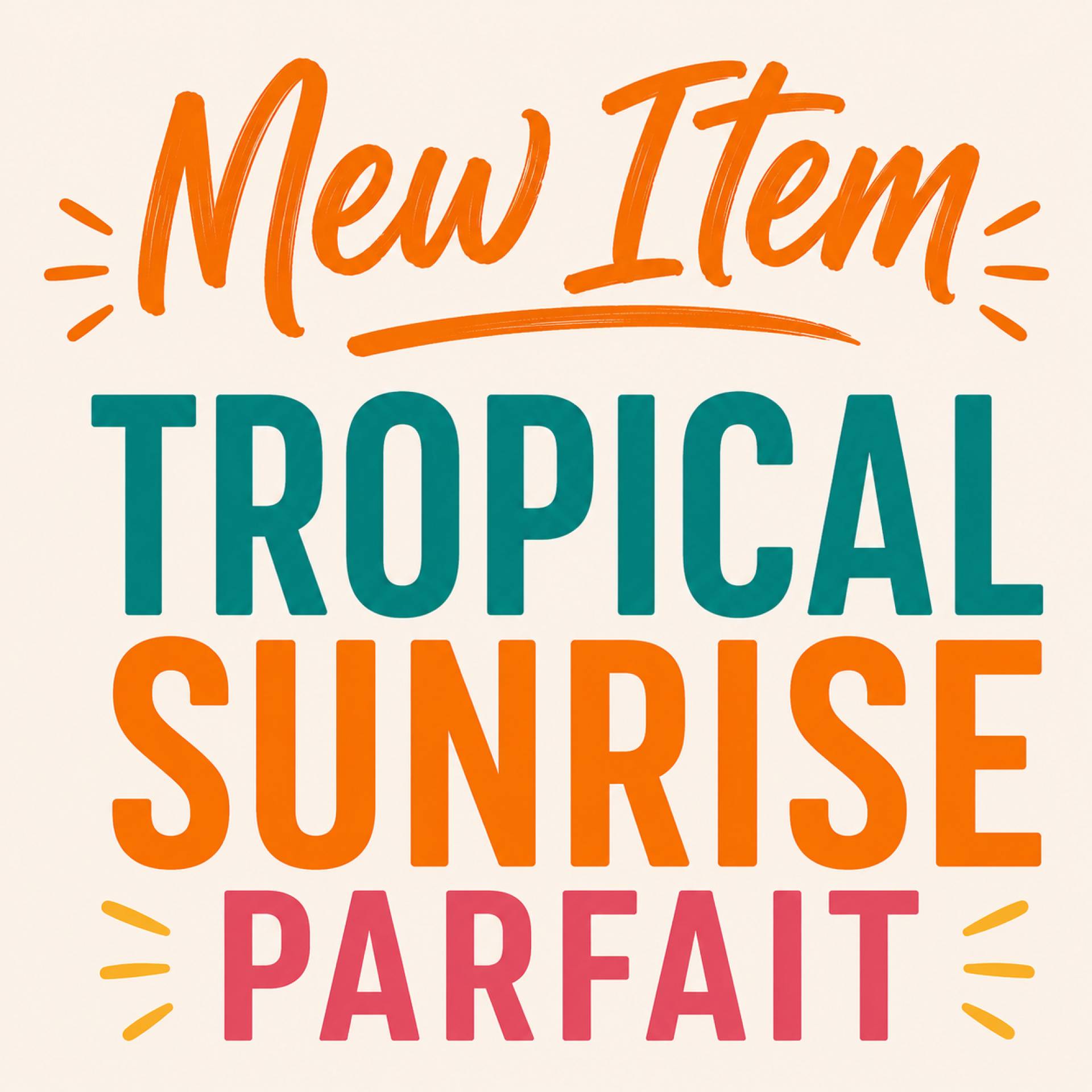 Tropical Sunrise Parfait